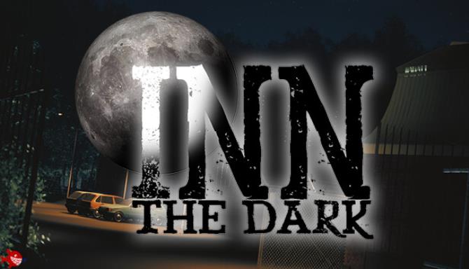 Inn The Dark Free Download Inn The Dark Free Download