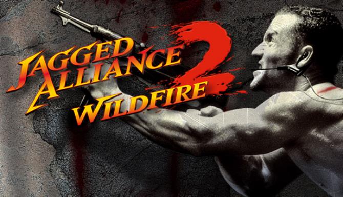 Jagged Alliance 2 - Wildfire Free Download
