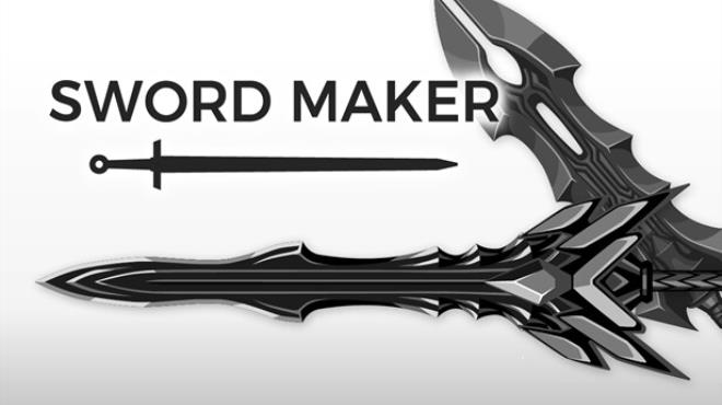 Sword Maker Free Download Sword Maker Free Download