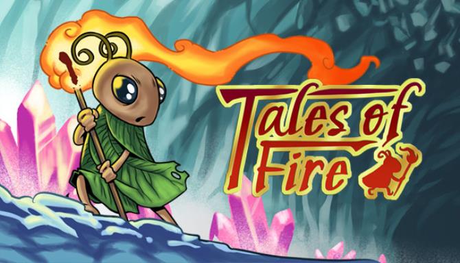 Tales of Fire Free Download Tales of Fire Free Download
