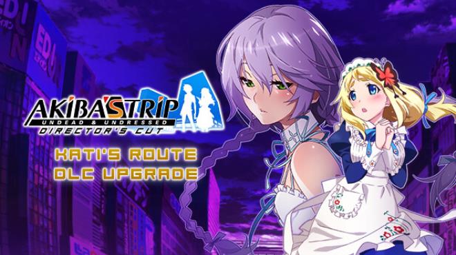AKIBAS TRIP Undead Undressed Katis Route Free Download