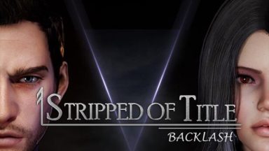 featured stripped of title backlash episode 1 free download