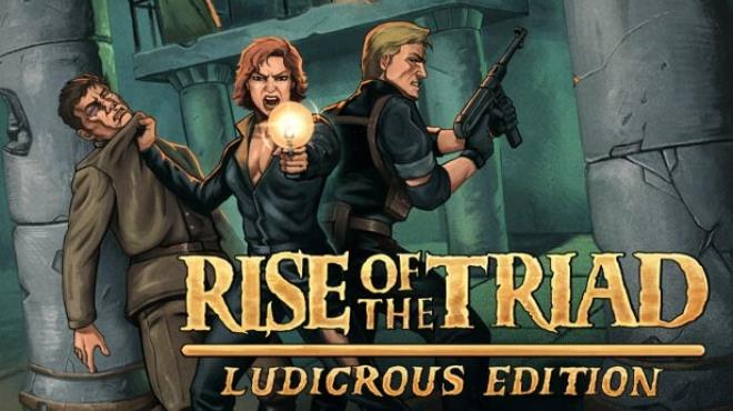 Rise of the Triad: Ludicrous Edition Free Download Rise of the Triad: Ludicrous Edition Free Download