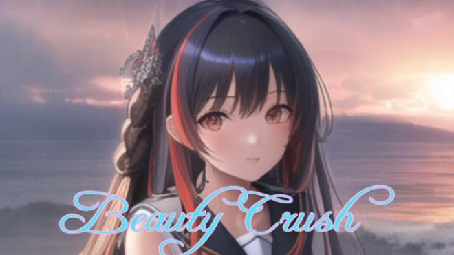 Beauty Crush Free Download Beauty Crush Free Download