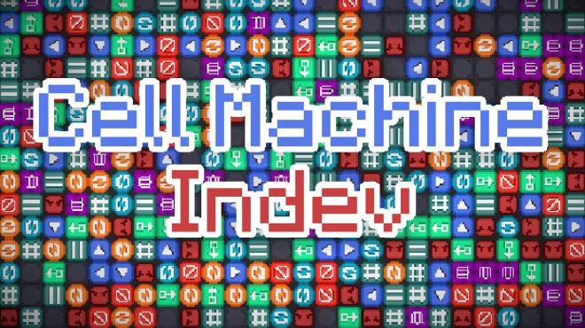 Cell Machine Indev Free Download