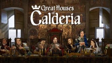 featured great houses of calderia free download 2