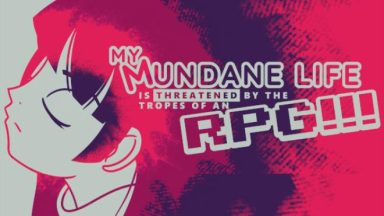 featured my mundane life is threatened by the tropes of an rpg free download