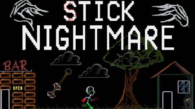 Stick Nightmare Free Download Stick Nightmare Free Download