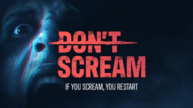 DON'T SCREAM Free Download