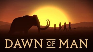 featured dawn of man free download 4