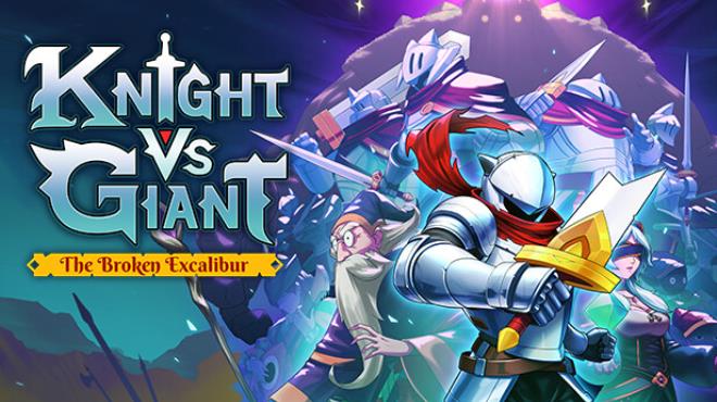 Knight vs Giant The Broken Excalibur Free Download