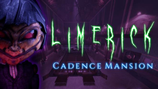 Limerick Cadence Mansion Free Download