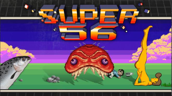 SUPER 56 Free Download