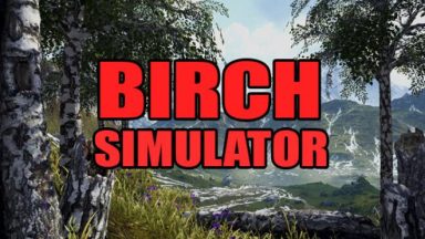 featured birch simulator free download