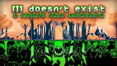 featured i doesnt exist a modern text adventure free download