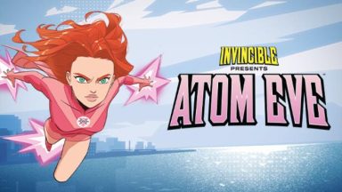 featured invincible presents atom eve free download