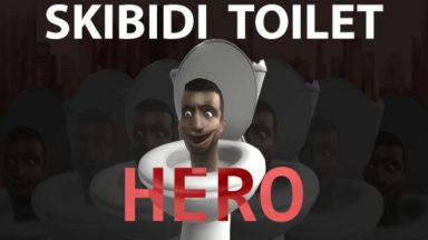 featured skibidi toilet hero free download