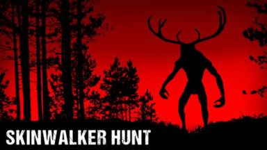 featured skinwalker hunt free download 2