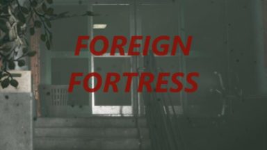 Featured Foreign Fortress Free Download