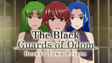 featured the black guards of odom desert town prison free download