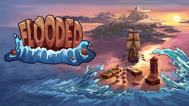 Flooded v1 0 8 1 Free Download