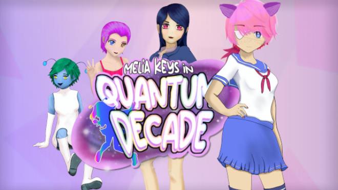 Melia Keys In Quantum Decade Free Download