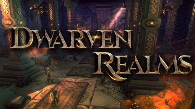 Dwarven Realms Free Download