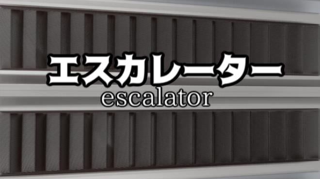 エスカレーター |  Escalator Free Download