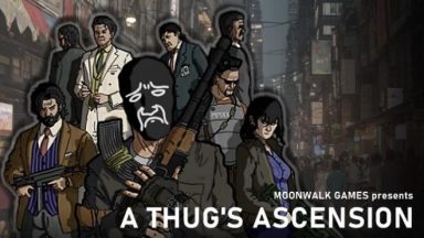 Featured A Thugs Ascension Free Download