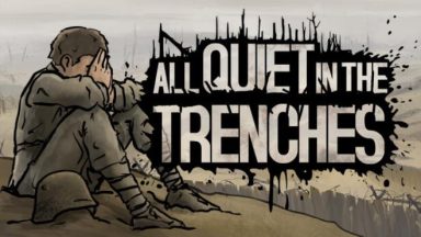 Featured All Quiet in the Trenches Free Download