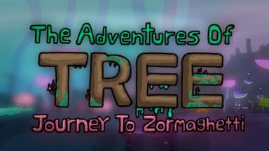 Featured The Adventures of Tree Journey to Zormaghetti Free Download