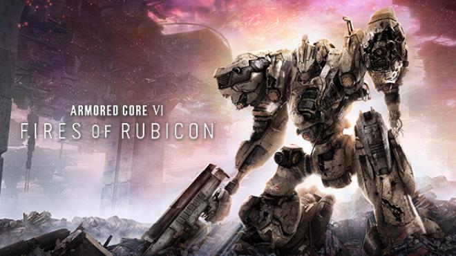 ARMORED CORE VI FIRES OF RUBICON v1 06 Free Download