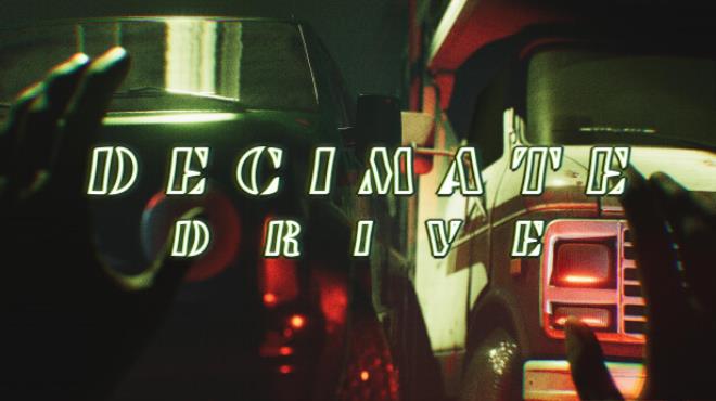 Decimate Drive Free Download