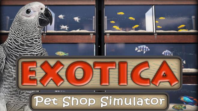 Exotica Petshop Simulator-TENOKE