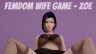 Featured Femdom Wife Game Zoe Free Download