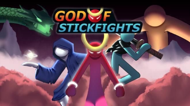 God of Stickfights