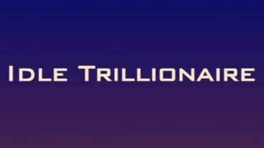 Featured Idle Trillionaire Free Download