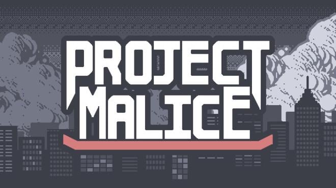 Project Malice