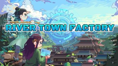 Featured River Town Factory Free Download