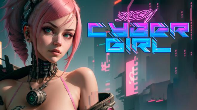 Sassy Cybergirl