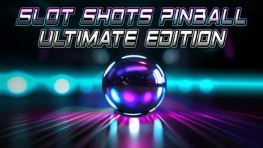 Featured Slot Shots Pinball Ultimate Edition Free Download