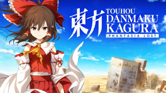 Touhou Danmaku Kagura Phantasia Lost-TiNYiSO