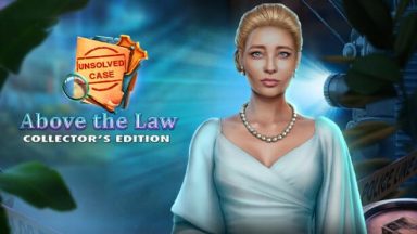 Featured Unsolved Case Above the Law Collectors Edition Free Download