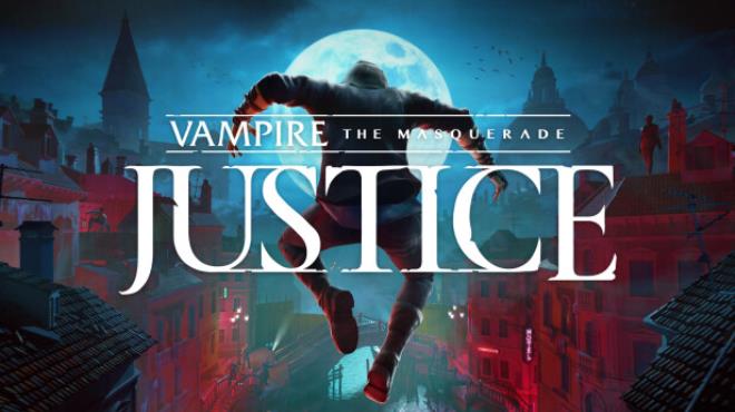 Vampire: The Masquerade – Justice