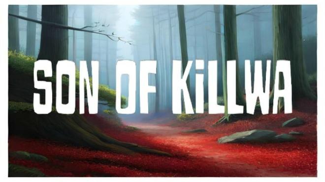 Son Of Killwa Free Download