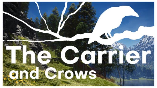 The Carrier And Crows Free Download