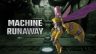 Featured Machine Runaway Free Download