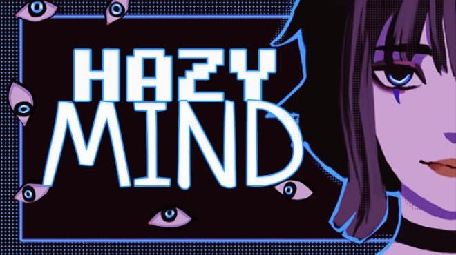 Hazy Mind Free Download