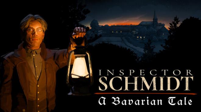 Inspector Schmidt A Bavarian Tale Free Download