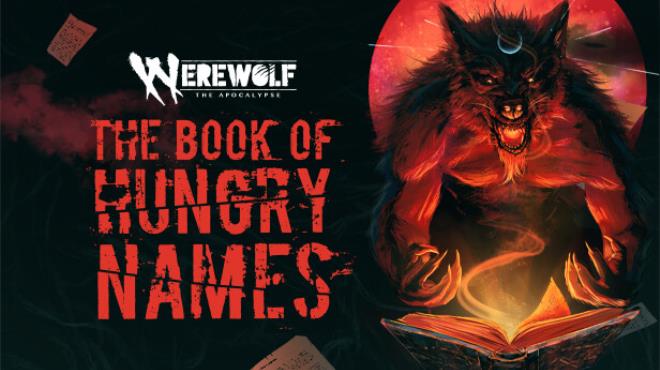 Werewolf: The Apocalypse — The Book of Hungry Names Free Download